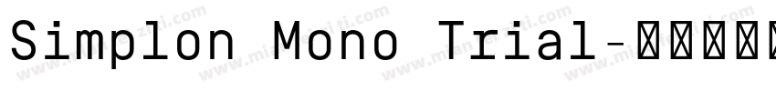Simplon Mono Trial字体转换